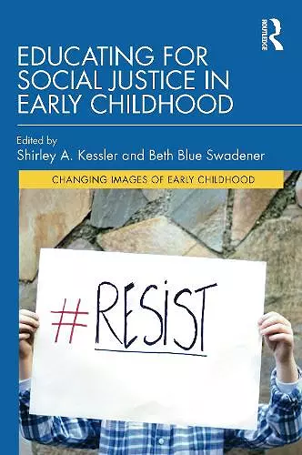 Educating for Social Justice in Early Childhood cover