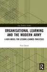 Organisational Learning and the Modern Army cover