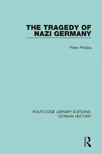 The Tragedy of Nazi Germany cover