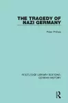 The Tragedy of Nazi Germany cover