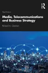 Media, Telecommunications and Business Strategy cover