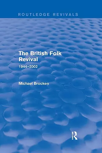 The British Folk Revival 1944-2002 cover