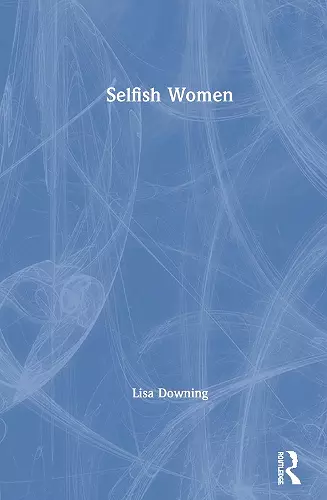 Selfish Women cover