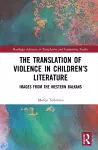 The Translation of Violence in Children’s Literature cover