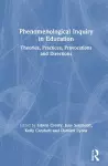 Phenomenological Inquiry in Education cover