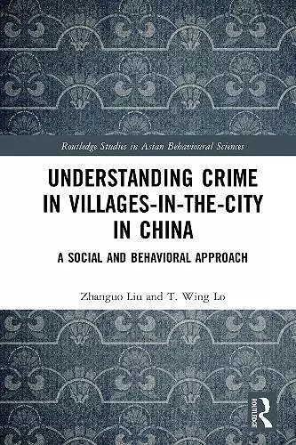 Understanding Crime in Villages-in-the-City in China cover