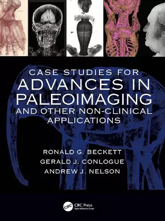 Case Studies for Advances in Paleoimaging and Other Non-Clinical Applications cover