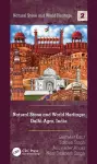 Natural Stone and World Heritage: Delhi-Agra, India cover