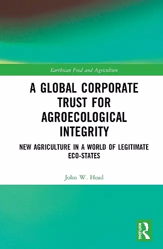 A Global Corporate Trust for Agroecological Integrity cover
