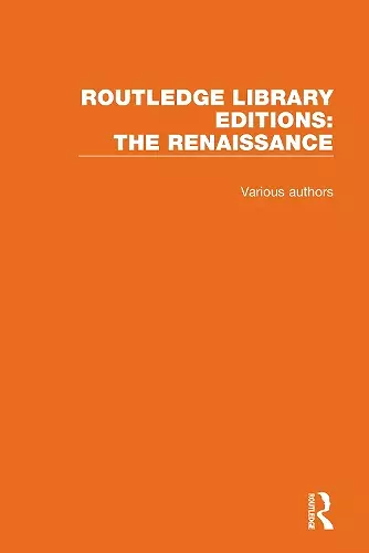 Routledge Library Editions: The Renaissance cover