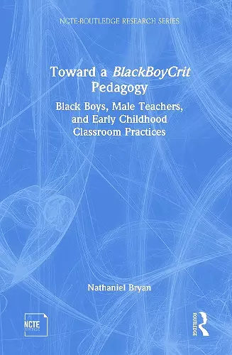 Toward a BlackBoyCrit Pedagogy cover