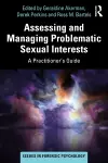 Assessing and Managing Problematic Sexual Interests cover