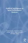 Artificial Intelligence in Sport Performance Analysis cover