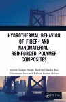 Hydrothermal Behavior of Fiber- and Nanomaterial-Reinforced Polymer Composites cover