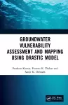 Groundwater Vulnerability Assessment and Mapping using DRASTIC Model cover