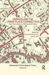 Unraveling the Crime-Place Connection, Volume 22 cover
