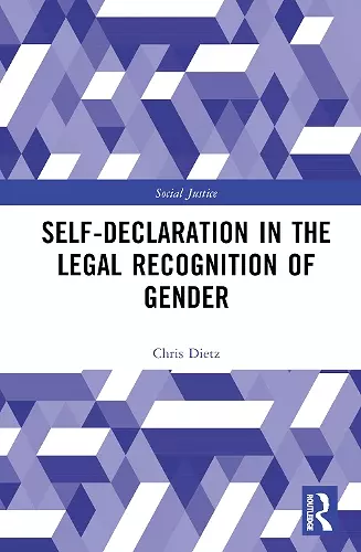 Self-Declaration in the Legal Recognition of Gender cover