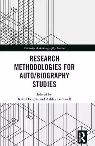 Research Methodologies for Auto/biography Studies cover