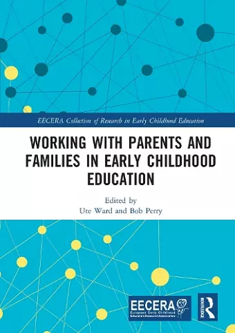 Working with Parents and Families in Early Childhood Education cover