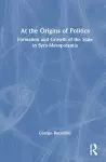 At the Origins of Politics cover
