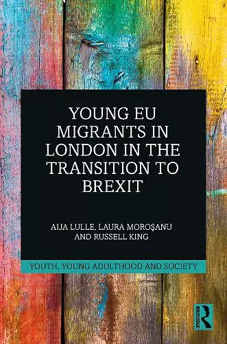 Young EU Migrants in London in the Transition to Brexit cover