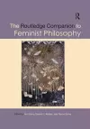 The Routledge Companion to Feminist Philosophy cover