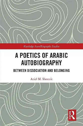 A Poetics of Arabic Autobiography cover