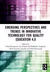 Emerging Perspectives and Trends in Innovative Technology for Quality Education 4.0 cover