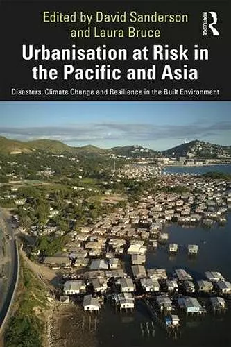 Urbanisation at Risk in the Pacific and Asia cover