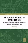 In Pursuit of Healthy Environments cover