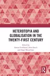 Heterotopia and Globalisation in the Twenty-First Century cover