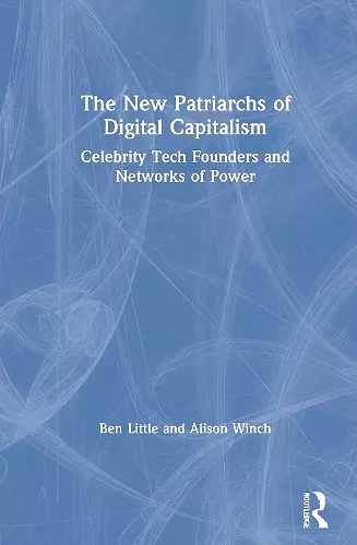 The New Patriarchs of Digital Capitalism cover