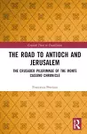 The Road to Antioch and Jerusalem cover