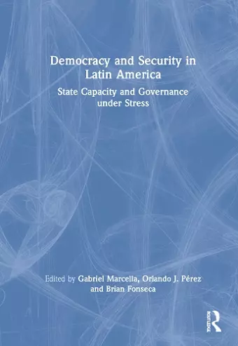 Democracy and Security in Latin America cover