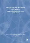 Democracy and Security in Latin America cover