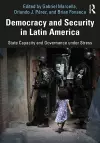 Democracy and Security in Latin America cover