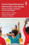 School-Based Behavioral Intervention Case Studies cover