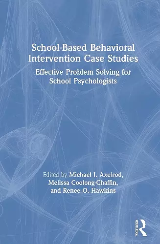 School-Based Behavioral Intervention Case Studies cover