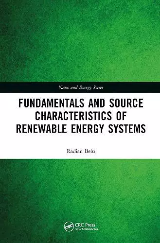 Fundamentals and Source Characteristics of Renewable Energy Systems cover