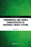 Fundamentals and Source Characteristics of Renewable Energy Systems cover