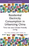 Residential Electricity Consumption in Urbanizing China cover