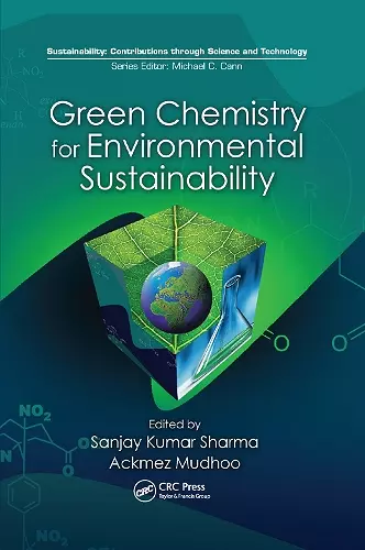 Green Chemistry for Environmental Sustainability cover