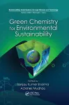 Green Chemistry for Environmental Sustainability cover