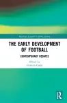 The Early Development of Football cover