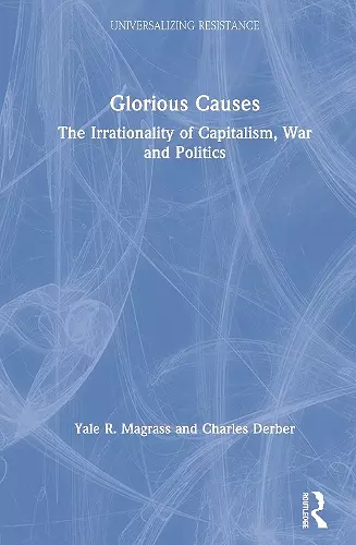 Glorious Causes cover