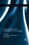 Case Studies and the Dissemination of Knowledge cover