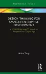 Design Thinking for Smaller Enterprise Development cover