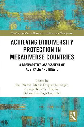 Achieving Biodiversity Protection in Megadiverse Countries cover