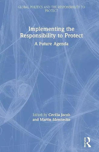 Implementing the Responsibility to Protect cover