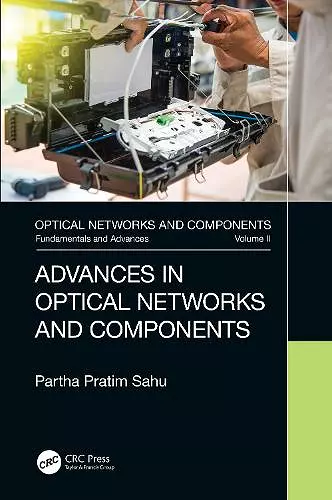 Advances in Optical Networks and Components cover